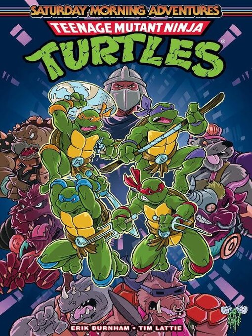 Title details for Teenage Mutant Ninja Turtles Saturday Morning Adventures, Volume 1 by Erik Burnham - Available